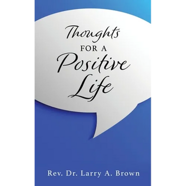 THOUGHTS for a POSITIVE LIFE