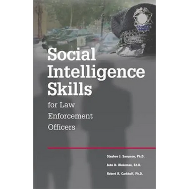 Social Intelligence Skills for Law Enforcement Officers