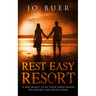 Rest Easy Resort