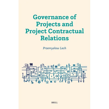 Governance of Projects and Project Contractual Relations