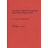 American Judicial Proceedings First Printed Before 1801: An Analytical Bibliography