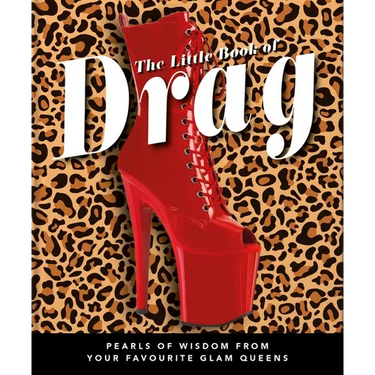 The Little Book of Drag