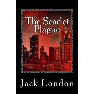The Scarlet Plague