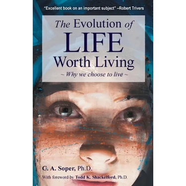 The Evolution of life worth living: Why we choose to live