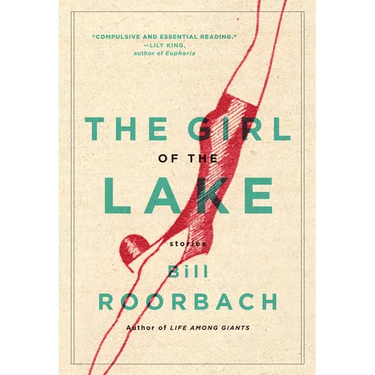 The Girl of the Lake: Stories