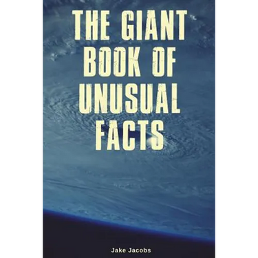 The Giant Book of Unusual Facts