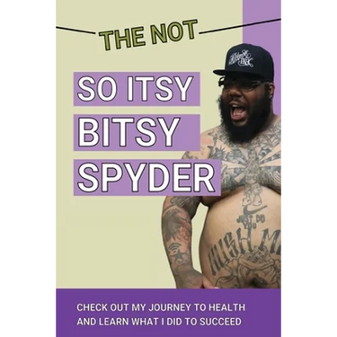 The Not So Itsy Bitsy Spyder