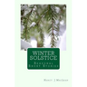 Winter Solstice: A Collection of Short Stories