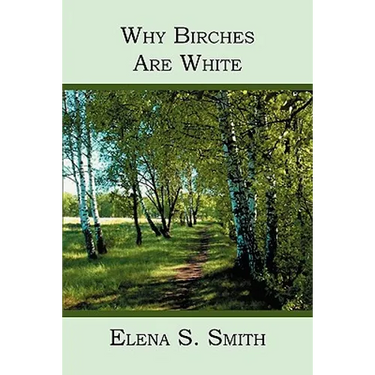 Why Birches Are White