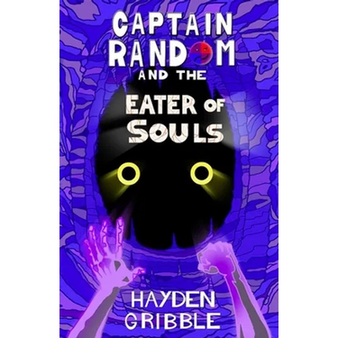 Captain Random and the Eater of Souls