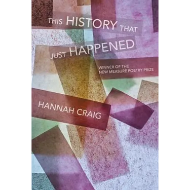 This History That Just Happened