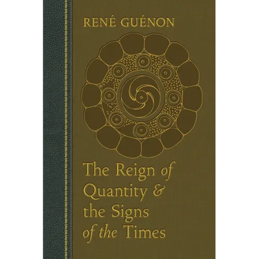 The Reign of Quantity and the Signs of the Times