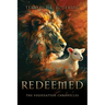 Redeemed: The Foundation Chronicles