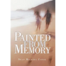Painted from Memory