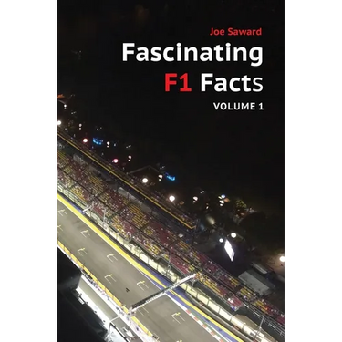 Fascinating F1 Facts, Volume 1