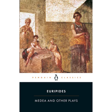 Medea and Other Plays