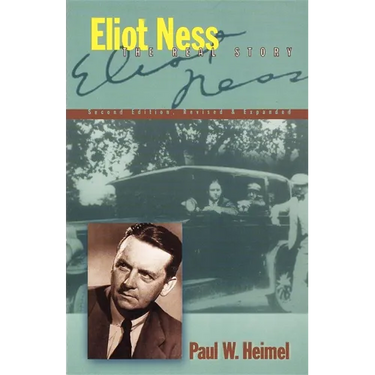 Eliot Ness: The Real Story