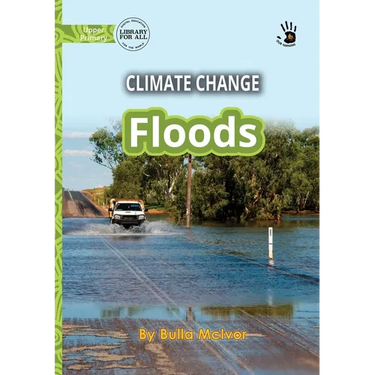 Climate Change: Floods - Our Yarning