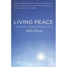 Living Peace: A Spirituality of Contemplation and Action