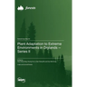 Plant Adaptation to Extreme Environments in Drylands-Series II