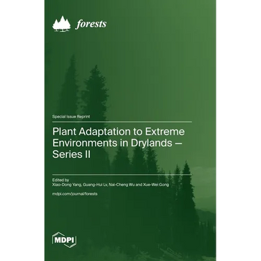 Plant Adaptation to Extreme Environments in Drylands-Series II