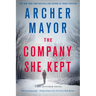 The Company She Kept: A Joe Gunther Novel