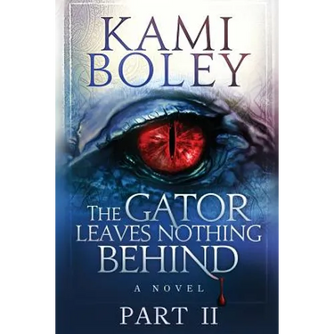 The Gator Leaves Nothing Behind - Part II