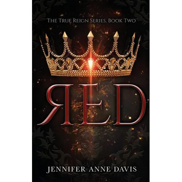 Red: The True Reign Series, Book 2