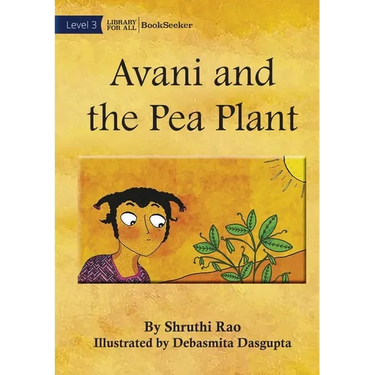 Avani and the Pea Plant
