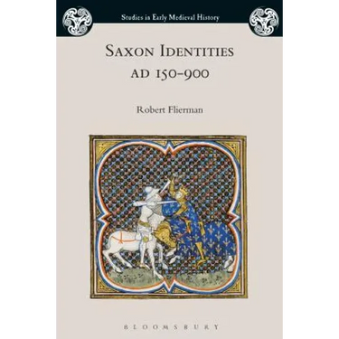 Saxon Identities, AD 150-900