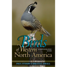 Birds of Western North America: A Photographic Guide a Photographic Guide