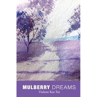 Mulberry Dreams