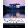 Firefighting Guide for Contingency Operations