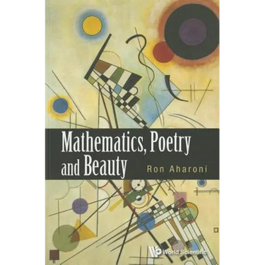 Mathematics, Poetry and Beauty
