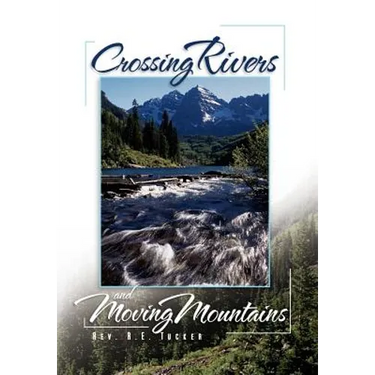 Crossing Rivers and Moving Mountains