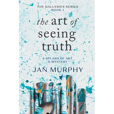 The Art of Seeing Truth: A Splash of Art & Mystery