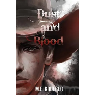 Dust and Blood