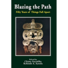 Blazing the Path. Fifty Years of Things Fall Apart