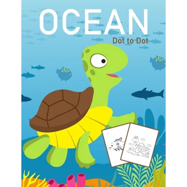 Ocean Dot to Dot: 1-25 Dot to Dot Books for Children Age 3-5