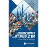 Economic Impact of the Internet Plus Era: A Case Study of Shanghai
