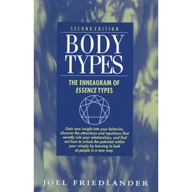 Body Types: The Enneagram of Essence Types