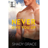 Never Give You Up