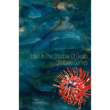 Love in the Shadow of Death