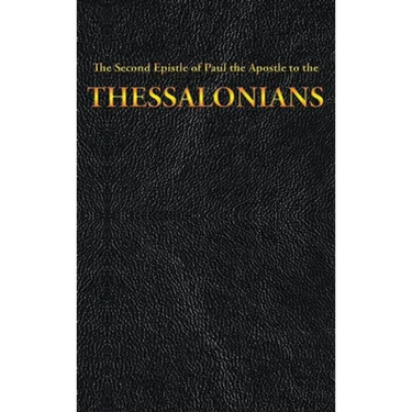 The Second Epistle of Paul the Apostle to the THESSALONIANS