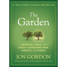The Garden: A Spiritual Fable about Ways to Overcome Fear, Anxiety, and Stress