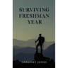 Surviving Freshman Year