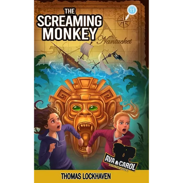 The Screaming Monkey (Book 11): Ava & Carol Detective Agency