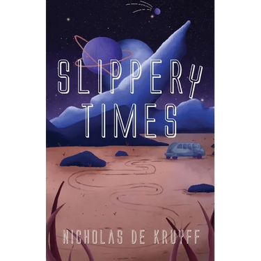 Slippery Times