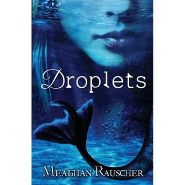 Droplets