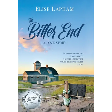 The Bitter End: A Love Story